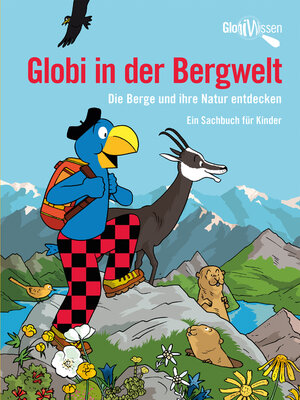 cover image of Globi in der Bergwelt